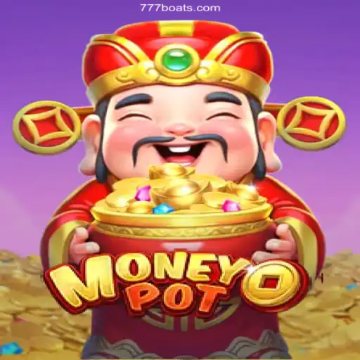 Exploring the Exciting World of MoneyPot on 777boat.Com