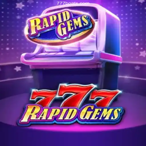 Experience the Thrill of RapidGems777: A Journey into the World of Gaming